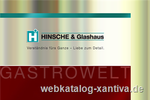 Gastronomieeinrichtungen: Hinsche Gastrowelt GmbH